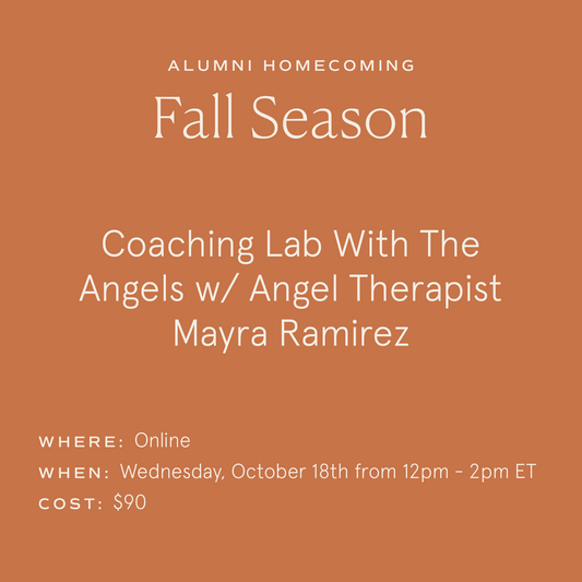 Week #2 - Coaching Lab With The Angels w/ Angel Therapist Mayra Ramirez